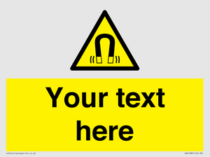 Custom Magnetic Field Sign